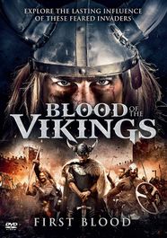Blood Of The Vikings: First Bl