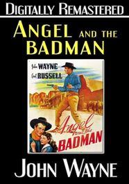 Angel & The Badman