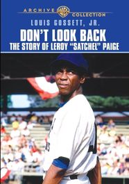 Don't Look Back: Satchel Paige