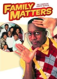 Family Matters: Complete Eight