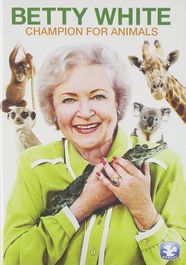 Betty White: Champion for Animals (DVD)