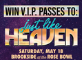 Win VIP Passes to Just Like Heaven Festival