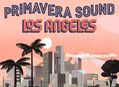 Win Tickets to the Primavera Sound Festival in Los Angeles