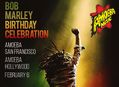 Bob Marley Celebrations in SF & LA