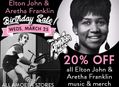 20% Off Elton John & Aretha Franklin Items Wednesday, March 25
