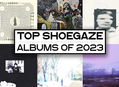Top Shoegaze Albums of 2023