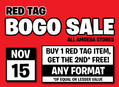 Red Tag BOGO Sale at Our Stores Friday, November 15