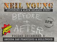 Neil Young Album Events at Amoeba Hollywood & San Francisco December 8