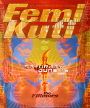 Femi Kuti - The Fillmore - June 16, 2001 (Poster) Merch