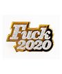 Fuck 2020 (Enamel Pin) Merch