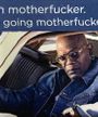 Get in motherfucker. We're going motherfuckering. (Magnet) Merch