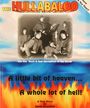 The Hullabaloo / David Beaudoin - The Hullabaloo: A Little Bit Of Heaven...A Whole Lot Of Hell! (Book) Merch
