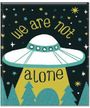 We Are Not Alone (Magnet) Merch