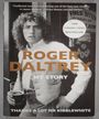 Thanks A Lot, Mr. Kibblewhite: My Story - Roger Daltrey (Book) Merch