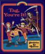 Hobbies & Games: Tag, You're It! (Magnet) Merch