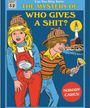 The Mystery Of Who Gives A Shit? (Magnet) Merch