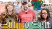 Built To Spill