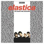 elastica “radio one sessions” The Radio One Sessions by Elastica (CD, May-2003, Koch (USA