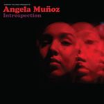 Angela Muñoz - Adrian Younge Presents Angela Muñoz: Introspection