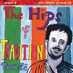 BRA盤90年オリジ！Tom Ze E Gereba/Cantando Com~ Tom Zé, Eduardo Araújo - Jimmy Renda-Se / Kizumbau (Vinyl 7