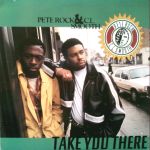 Pete Rock & C.L. Smooth - Take You There (Vinyl 12