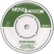 Sir Scorcher, Record Breaker / Hell To Pay (7")