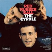 The Cyrkle, Red Rubber Ball (CD)