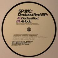 SP:MC, Declassified EP (12")
