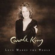 Carole King, Love Makes The World (CD)