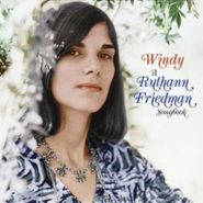 Ruthann Friedman, Windy: A Ruthann Friedman Songbook (CD)