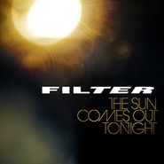 Filter, The Sun Comes Out Tonight (LP)