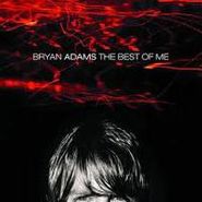 Bryan Adams, The Best Of Me (CD)