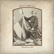 Patty Griffin, American Kid [180 Gram Vinyl] (LP)