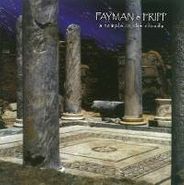 Fayman & Fripp, A Temple In The Clouds (CD)
