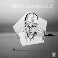 Shuko, The Awakening (10")
