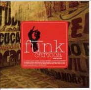 Various Artists, Funk Carioca (CD)