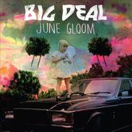 Big Deal, June Gloom (CD)