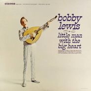 Bobby Lewis, Little Man With The Big Heart (LP)