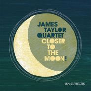 The James Taylor Quartet, Closer To The Moon (CD)