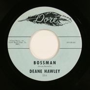 Deane Hawley, Look For A Star / Bossman (7")