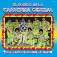 Various Artists, El Sonido De La Carretera Central (LP)