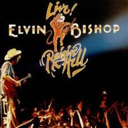Elvin Bishop, Live! Raisin' Hell (CD)
