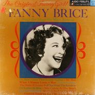 Fanny Brice, Fanny Brice Sings The Songs She Made Famous (LP)