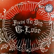 G. Love, Fixin' To Die (LP)