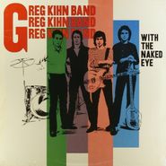 Greg Kihn Band, With The Naked Eye (LP)