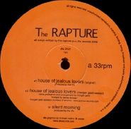 The Rapture, House Of Jealous Lovers / Silent Morning (12")