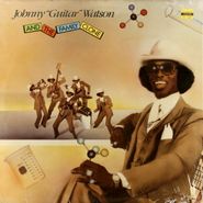 Johnny Guitar Watson, Johnny "Guitar" Watson And The Family Clone (LP)