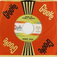 Johnny Nash, Town Of Lonely Hearts / It's No Good For Me (7")