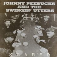 Johnny "Peebucks" Bonnel, Scared [White Marbled Vinyl] (10")