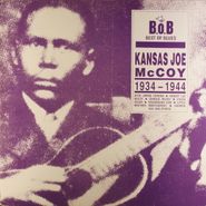 Kansas Joe McCoy, Best Of Blues: Kansas Joe McCoy 1934 - 1944 (LP)